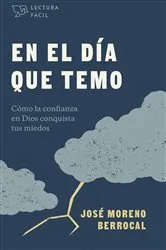 Book cover of En el día que temo by José Moreno Berrocal