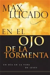 Book cover of En el ojo de la tormenta by Max Lucado