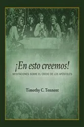Book cover of ¡En esto creemos! by Timothy C. Tennent
