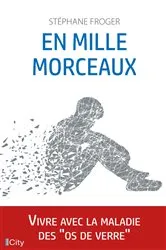 Book cover of En mille morceaux by Stéphane Froger