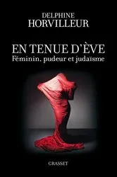 Book cover of En tenue d'Eve by Delphine Horvilleur