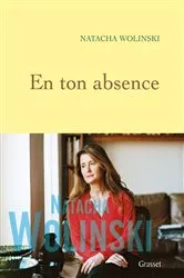 Book cover of En ton absence by Natacha Wolinski