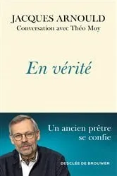 Book cover of En vérité by Jacques Arnould