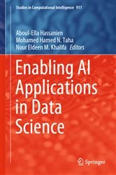 Book cover of Enabling AI Applications in Data Science by Aboul-Ella Hassanien