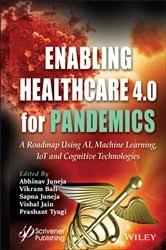 Book cover of Enabling Healthcare 4.0 for Pandemics by Abhinav Juneja