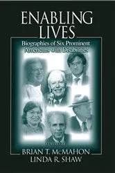 Book cover of Enabling Lives by Brian T. McMahon