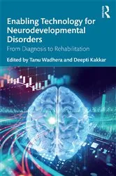 Book cover of Enabling Technology for Neurodevelopmental Disorders by Tanu Wadhera