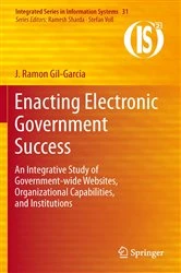 Book cover of Enacting Electronic Government Success by J. Ramon Gil-Garcia