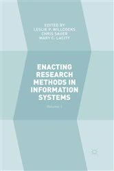 Book cover of Enacting Research Methods in Information Systems: Volume 3 by Leslie P. Willcocks