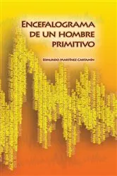 Book cover of Encefalograma De Un Mamífero Primitivo by Edmundo Martínez Cartamín