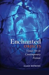 Book cover of Enchanted Objects by Allan Hepburn