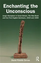 Book cover of Enchanting the Unconscious by Diane Finiello Zervas