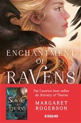 Book cover of Enchantment of Ravens by Margaret Rogerson
