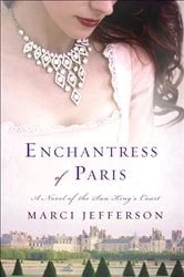 Book cover of Enchantress of Paris by Marci Jefferson