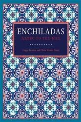 Book cover of Enchiladas by Cappy Lawton
