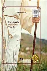 Book cover of Enciclopédia Histórica da Vida de Jesus (5th ed.) by Rodrigo Silva