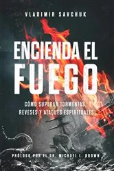 Book cover of Encienda el Fuego by Vladimir Savchuk