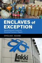 Book cover of Enclaves of Exception by Omolade Adunbi