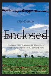 Book cover of Enclosed by Liza Grandia