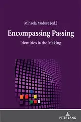 Book cover of Encompassing Passing by Mihaela Mudure