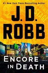 Book cover of Encore in Death by J. D. Robb