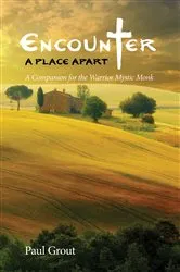 Book cover of Encounter A Place Apart by Paul Grout