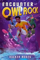 Book cover of Encounter at Owl Rock by Rucker Moses