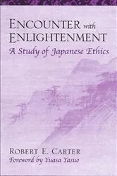 Book cover of Encounter with Enlightenment by Robert E. Carter