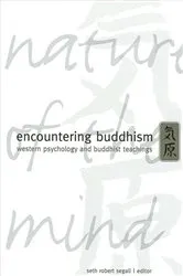 Book cover of Encountering Buddhism by Seth Robert Segall