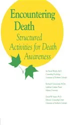 Book cover of Encountering Death by Ira David Welch