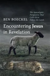 Book cover of Encountering Jesus in Revelation by Unknown