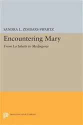 Book cover of Encountering Mary by Sandra L. Zimdars-Swartz