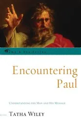 Book cover of Encountering Paul by Tatha Wiley