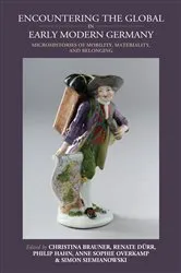 Book cover of Encountering the Global in Early Modern Germany by Christina Brauner