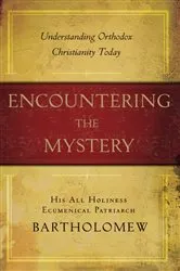 Book cover of Encountering the Mystery by Bartholomew