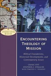 Book cover of Encountering Theology of Mission (Encountering Mission) by Craig Ott