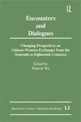 Book cover of Encounters and Dialogues by Xiaoxin Wu
