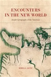 Book cover of Encounters in the New World by Mirela Altic