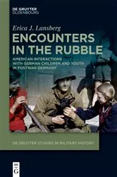 Book cover of Encounters in the Rubble by Erica J. Lansberg