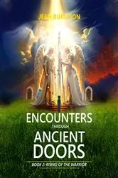 Book cover of ENCOUNTERS THROUGH ANCIENT DOORS BOOK 2 by JEAN BURLESON