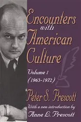 Book cover of Encounters with American Culture by Peter Prescott