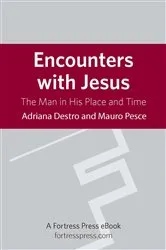 Book cover of Encounters with Jesus by Adriana Destro