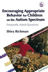 Book cover of Encouraging Appropriate Behavior for Children on the Autism Spectrum by Shira Richman