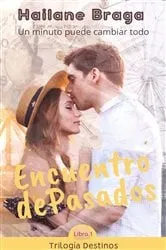 Book cover of Encuentro de Pasados by Hailane Braga