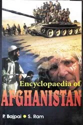 Book cover of Encyclopaedia of Afghanistan (Us War On Terrorism In Afghanistan) by P. Bajpai