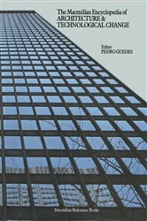 Book cover of Encyclopaedia of Architecture and Technological Change by Pedro Guedes