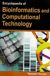 Book cover of Encyclopaedia Of Bioinformatics And Computational Technology by Rajneesh Narayan