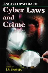 Book cover of Encyclopaedia of Cyber Laws and Crime (Laws On E-Commerce) by S. R. Sharma