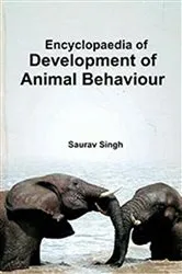 Book cover of Encyclopaedia Of Development Of Animal Behaviour by Saurav Singh