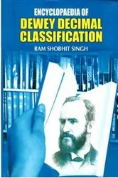 Book cover of Encyclopaedia Of Dewey Decimal Classification by Ram Shobhit Singh